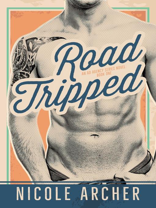 Title details for Road-Tripped by Nicole Archer - Available